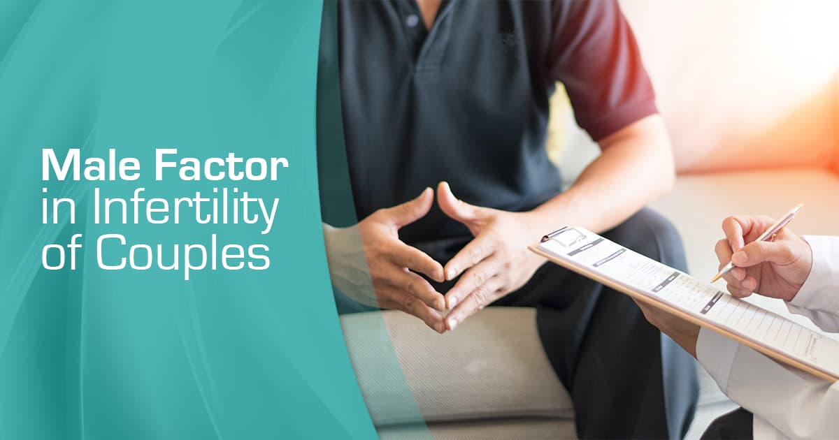 Male Factor in Infertility of Couples
