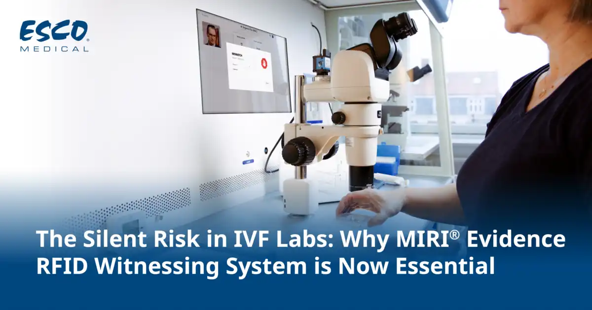 The Silent Risk in IVF Labs: Why MIRI® Evidence RFID Witnessing System is Now Essential The Silent Risk in IVF Labs: Why MIRI® Evidence RFID Witnessing System is Now Essential